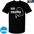 Stay Strapped Christian Rosary Cross Faith T-shirts