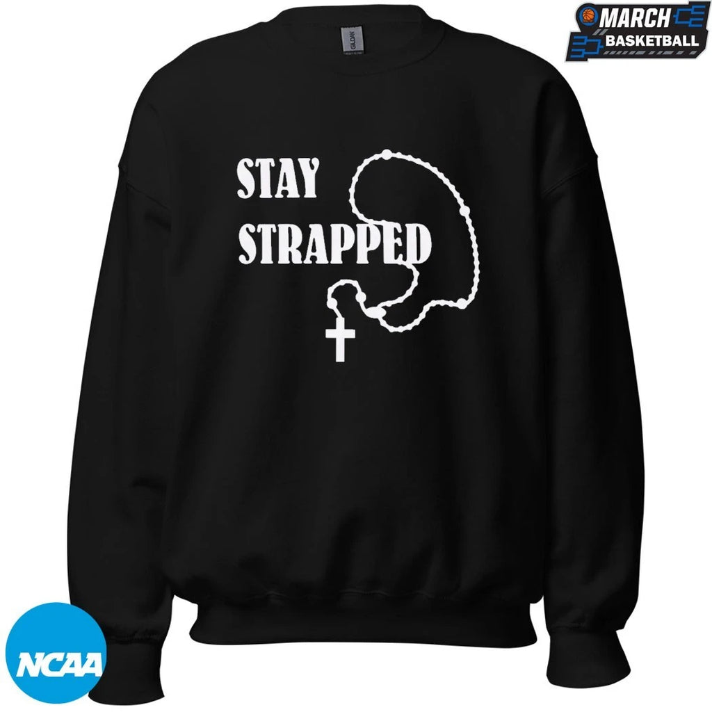 Stay Strapped Christian Rosary Cross Faith T-shirts