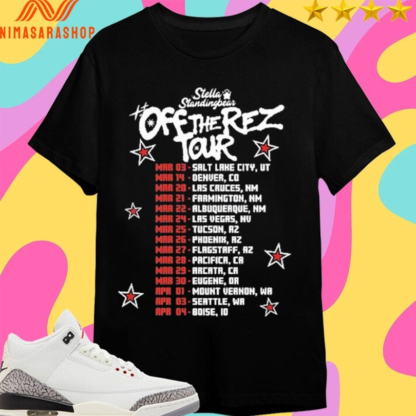 Stella Standing Bear Off The Rez Tour 2026 Shirts
