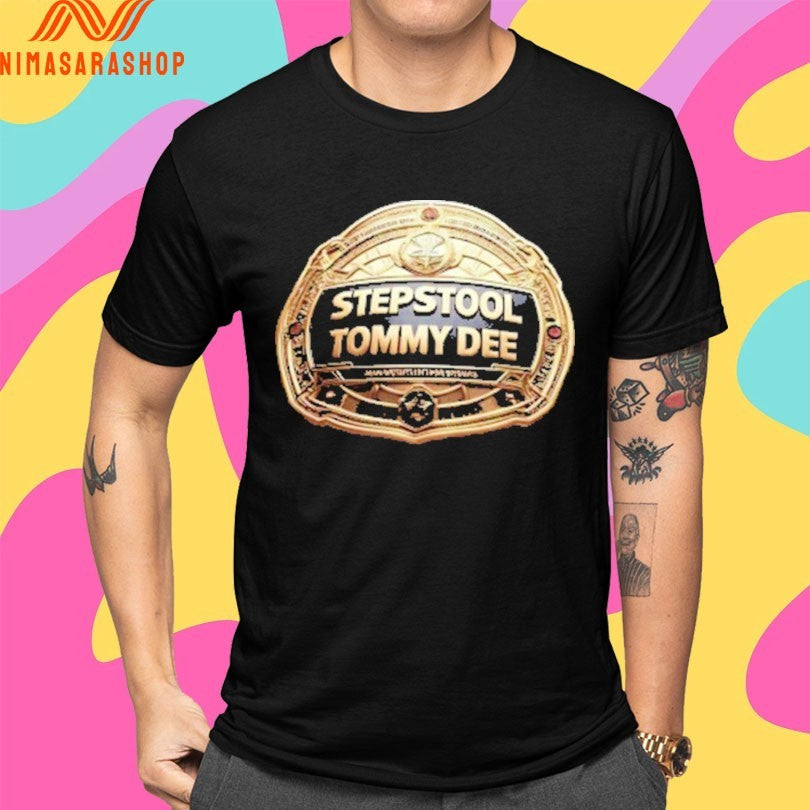 Step Stool Tommy Dee Belt Logo Shirts