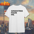 Stephen A Smith Greentree Made Me text Shirt