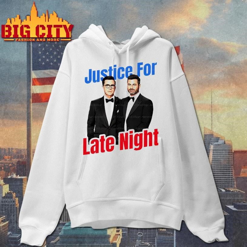 Stephen Colbert Jimmy Kimmel Justice For Late Night ladies Shirt