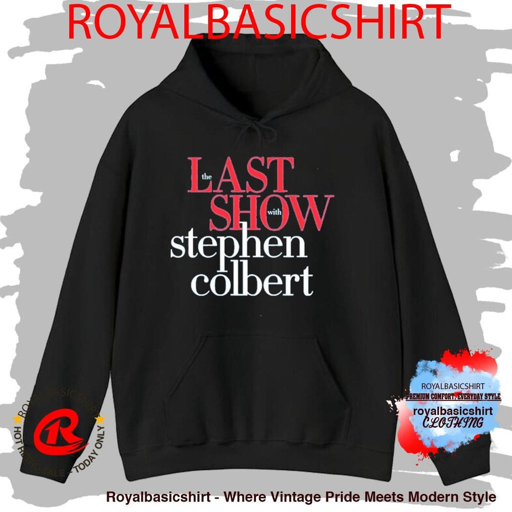 Stephen Colbert Last Show Stephen Colbert Thanks For Watching Shirt