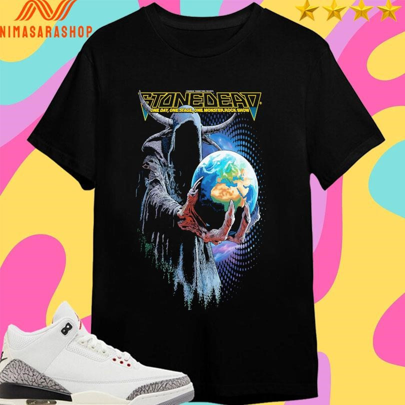 Stonedeaf Productions Presents Stonedead One Day One Stage One Monster Rock Show Shirts