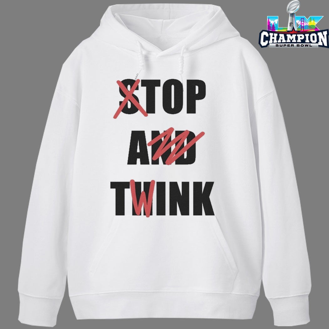 Stop And Think Top A Twink T-Shirts