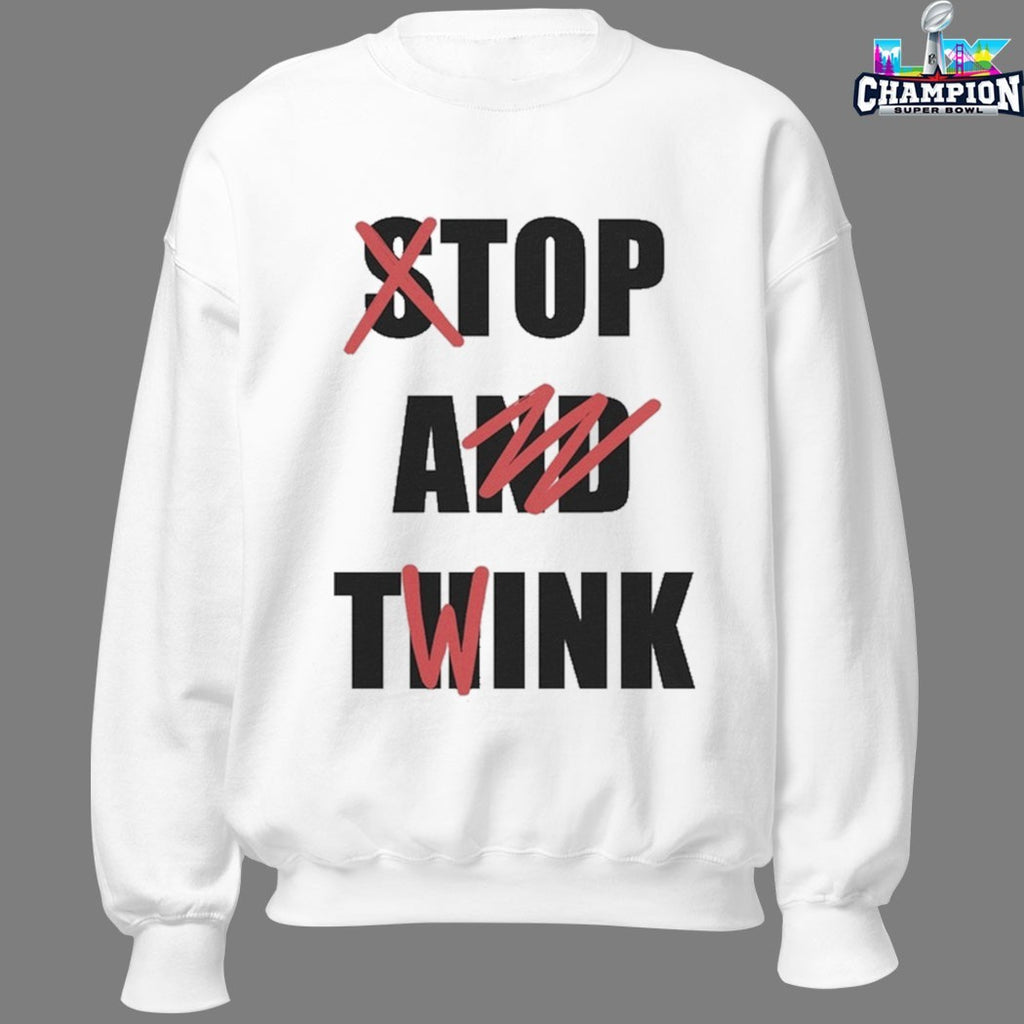 Stop And Think Top A Twink T-Shirts