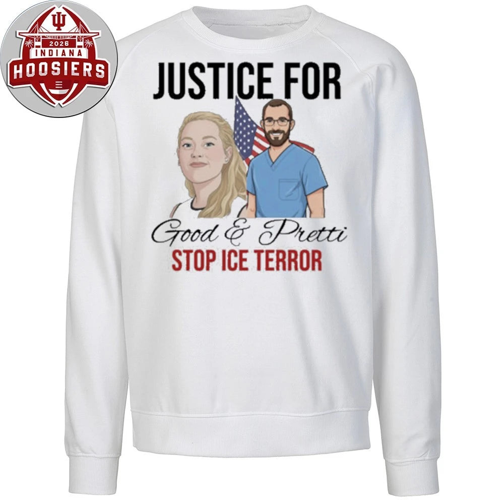 Stop ICE Terror Justice For Good and Pretti American Flag T-Shirt