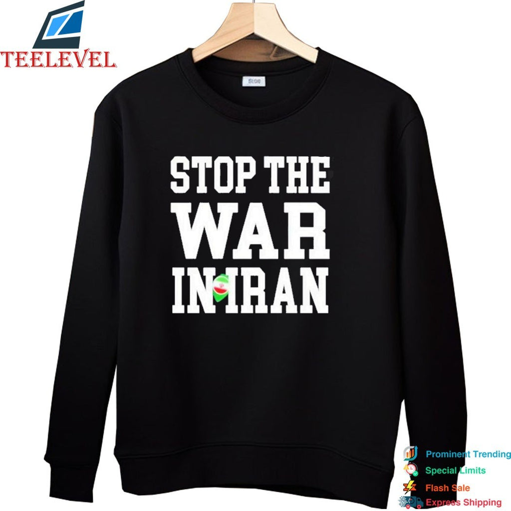 Stop The War In Iran Us Strike Iran T-Shirt