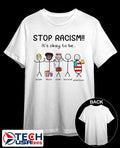 Stop racism it’s okay to be shirt