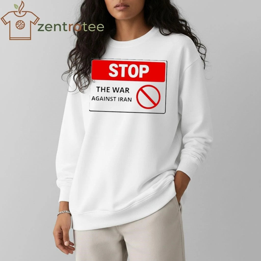 Stop the war against Iran tee