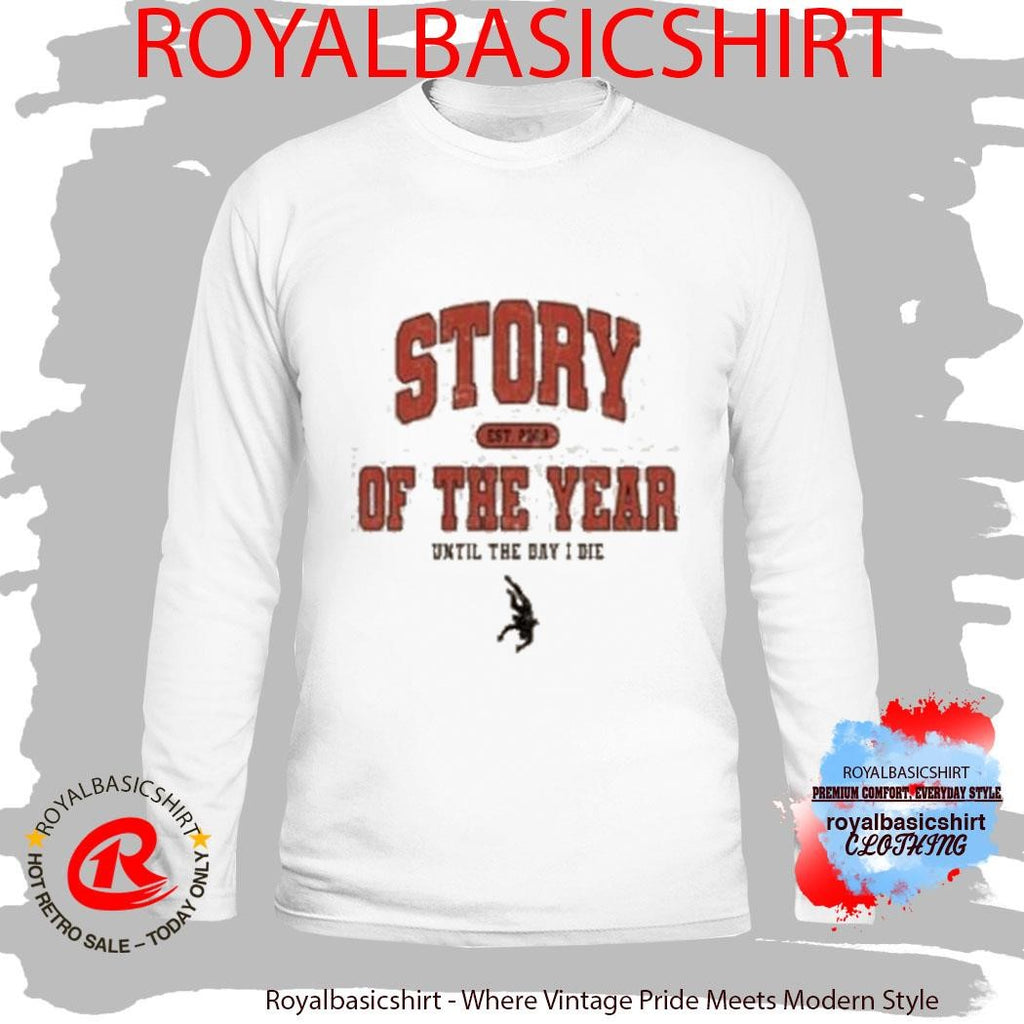Story Of The Year Until The Day I Die Shirt