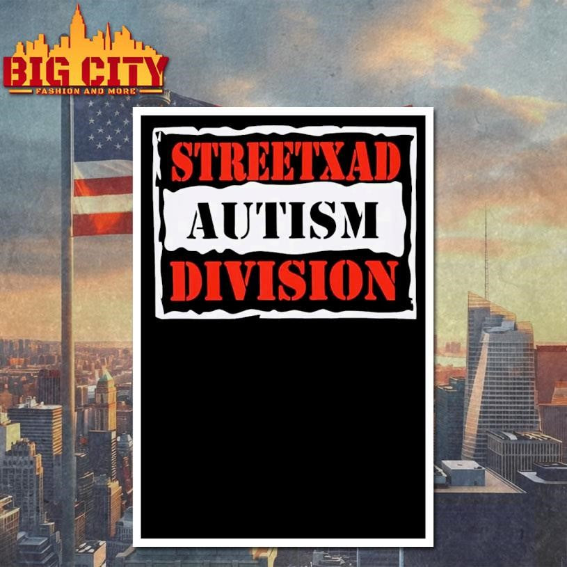 Streetxad Autism Division Shirt