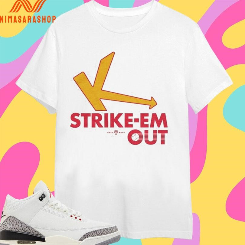 Strike-Em Out Shirts
