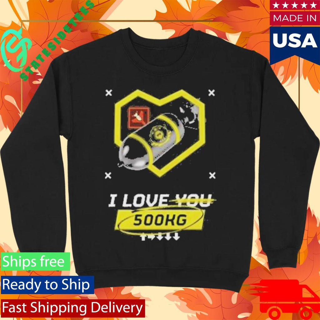 Super Earth Salute S.E.S I Love 500Kg T-Shirt