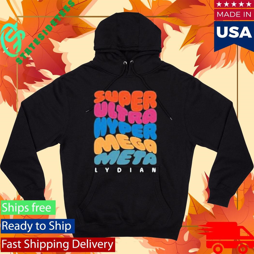 Super Ultra Hyper Mega Meta Lydian Shirt