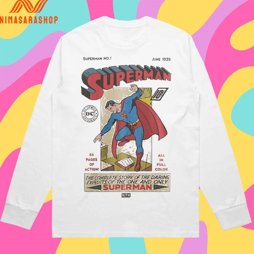 Superman No 1 June 1939 64 Pages Of Action All In Full Color The Complete Story Of The Daring Exploits Of The One And Only Superman Shirts