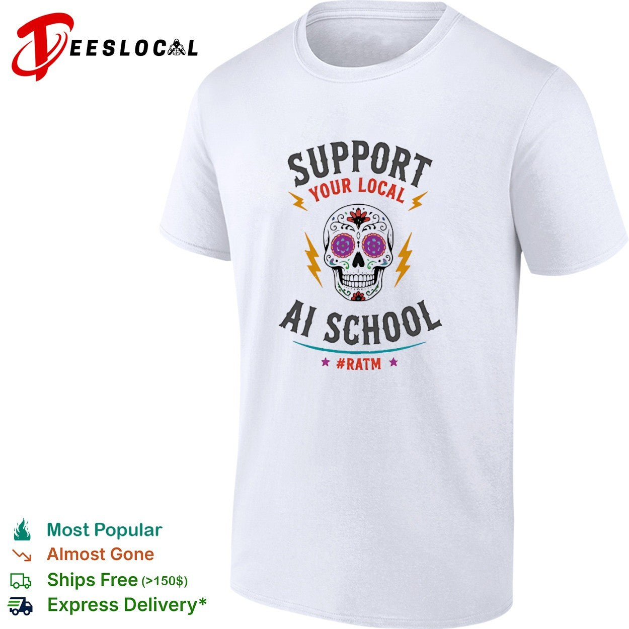 Support your local ai school ratm sugar skull shirt