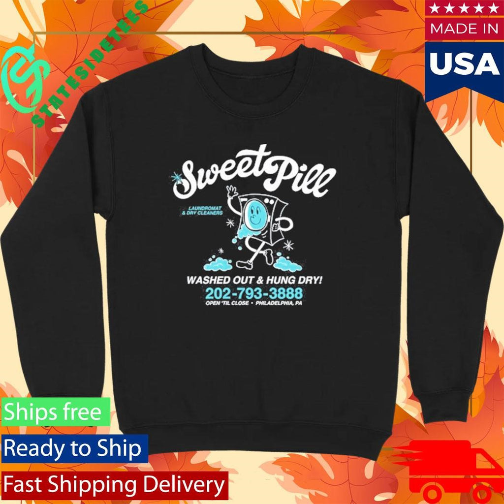 Sweet Pill Wishy Washy Washed Out And Hung Dry Shirt