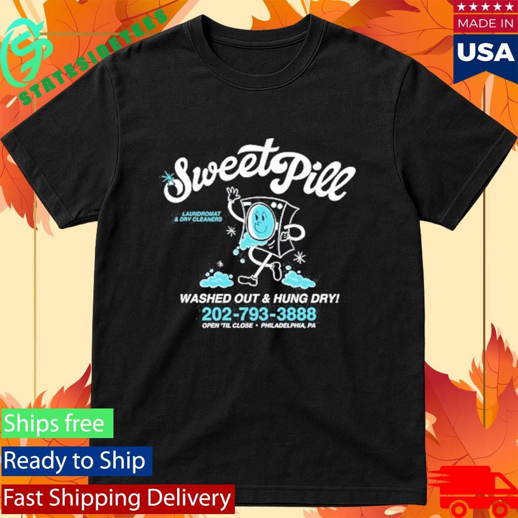 Sweet Pill Wishy Washy Washed Out And Hung Dry Shirt