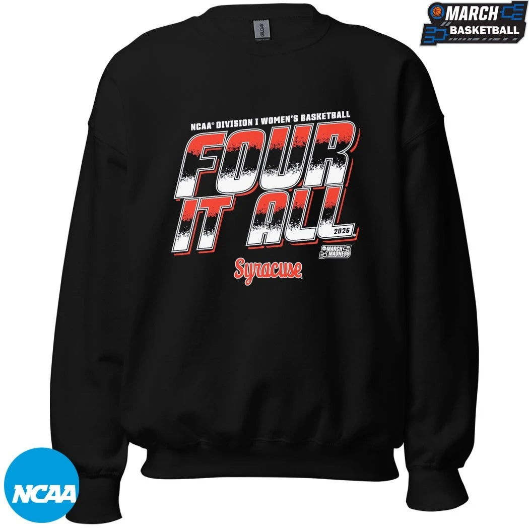 Syracuse Orange Four It All NCAA Women’s Basketball March Madness 2026 T-shirts