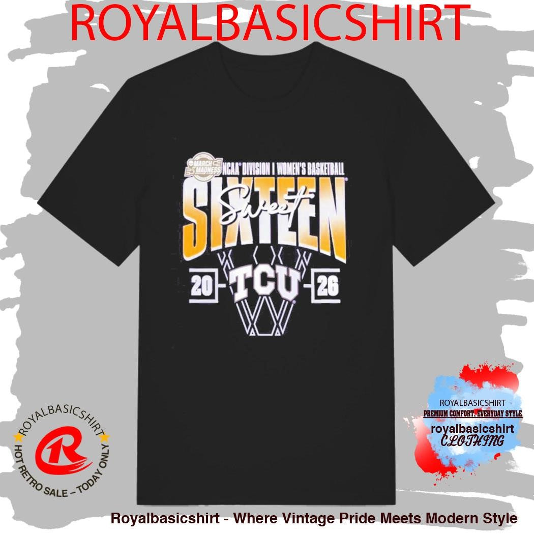 TCU Horned Frogs 2026 NCAA Women’s Basketball Tournament March Madness Sweet 16 Court Shot Shirt