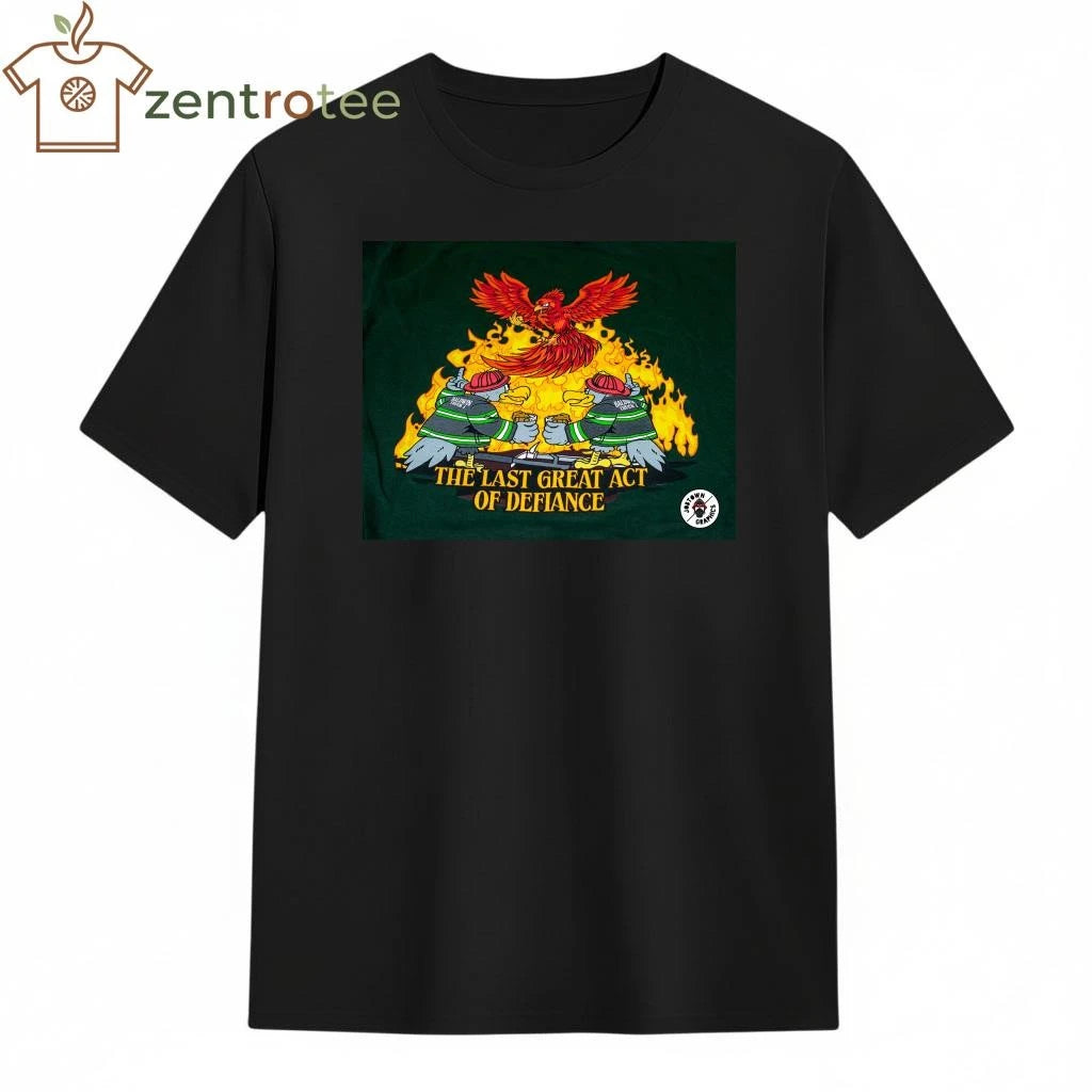 THE LAST GREAT ACT OF DEFIANCE Baldwin Truck 1 fireman tee