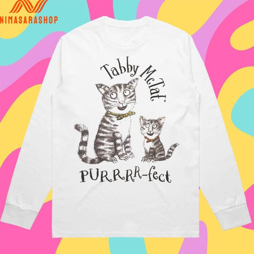 Tabby Mctat Purrr-Fect Cats Shirts