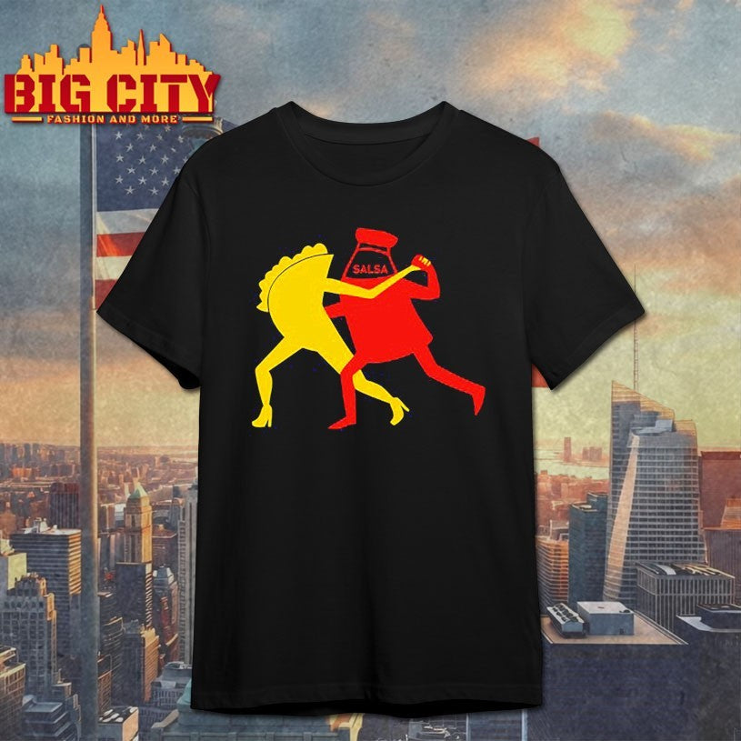 Taco salsa dance protest Shirts