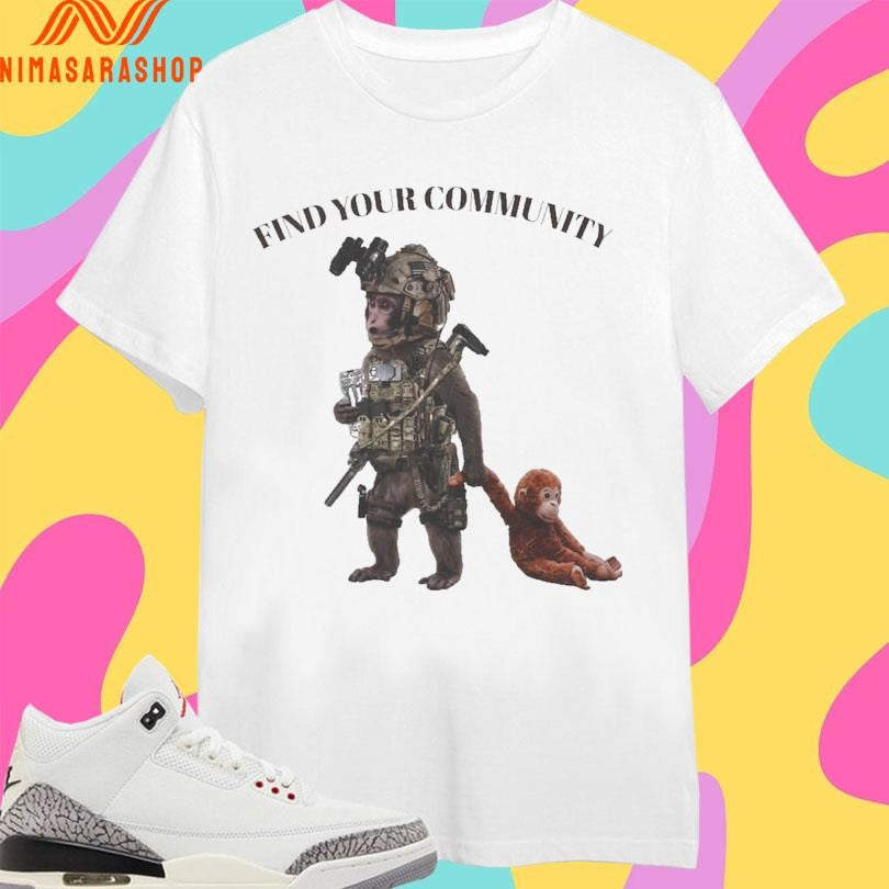 Tactical Punch The Monkey Find Your Community 2026 Shirts