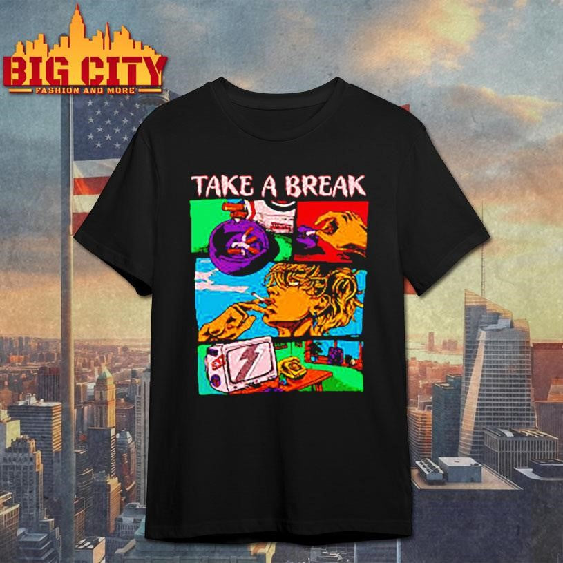 Take a break comic style shirt