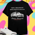Taking A Break From My Mental Health To Focus On Patina Research Unlocking Forgotten Memories Shirts