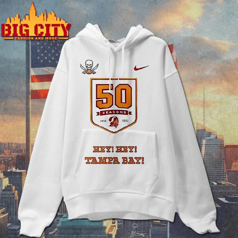 Tampa Bay Buccaneers 50 Season Hey Hey Tampa Bay Logo Shirt