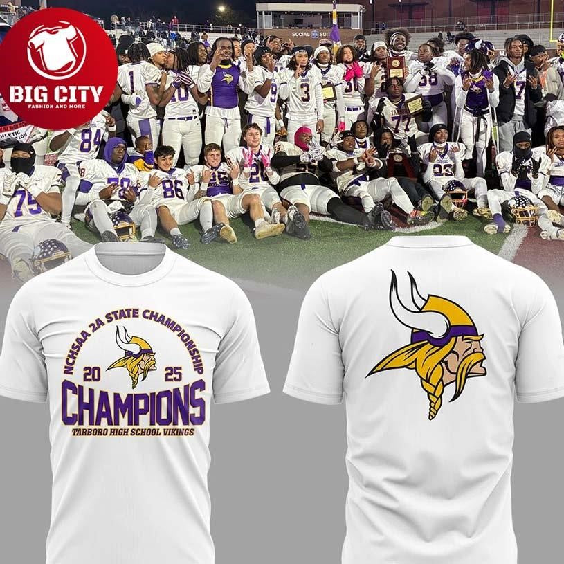 Tarboro Vikings NCHSAA 2A State Champions 2025 Two Sided Shirt