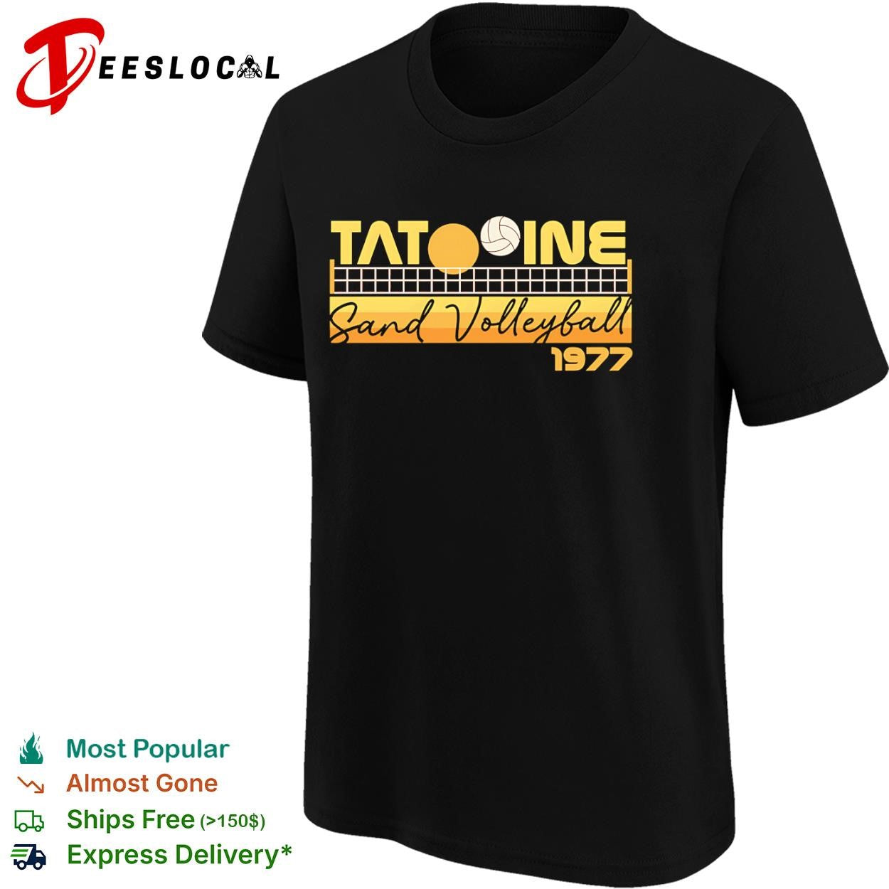Tatooine Sand Volleyball 1977 shirt
