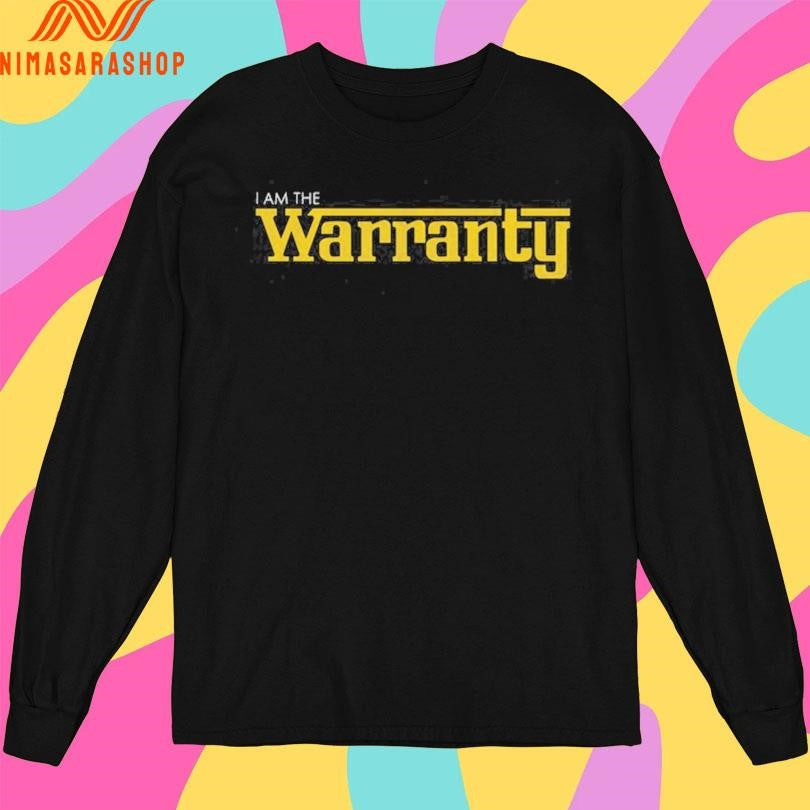 Tavarish I Am The Warranty Shirts