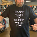 Taylor Frankie Paul Cant Wait To Sleep With You Sweatshirt