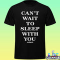 Taylor Frankie Paul Can’t Wait To Sleep With You Shirt