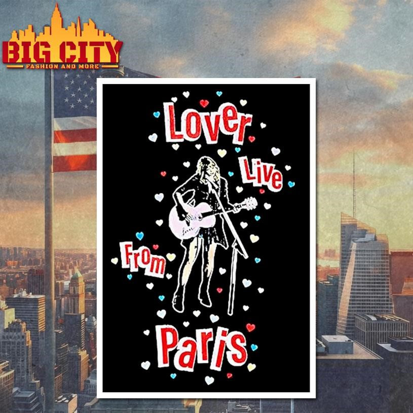 Taylor Lover Live From Paris 2025 Heart Shirt