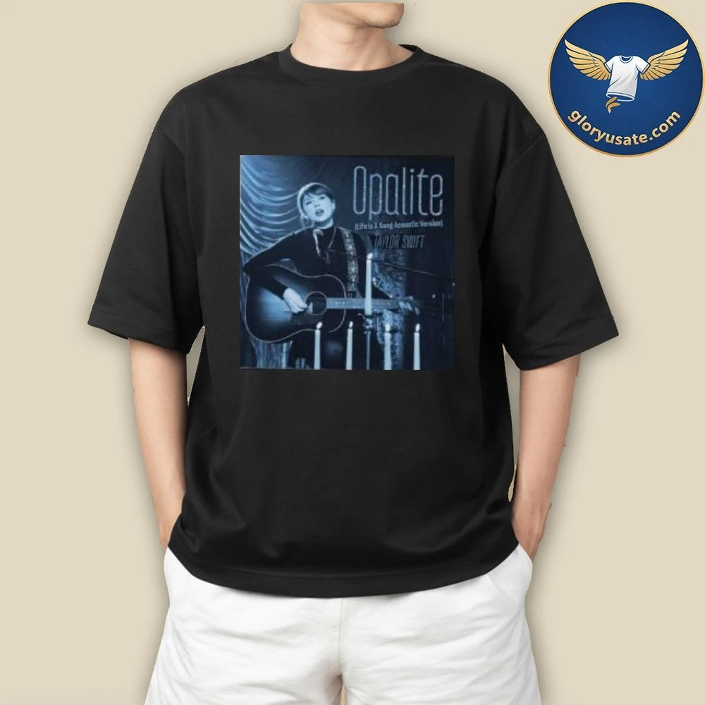 Taylor Opalite Life Is A Song Acoustic CD Single Cover T-Shirt