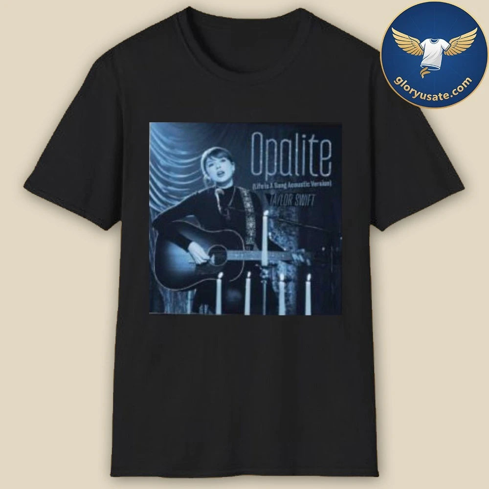 Taylor Opalite Life Is A Song Acoustic CD Single Cover T-Shirt