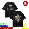 Tbudcrawford I Am The Belt Two Sided Shirt