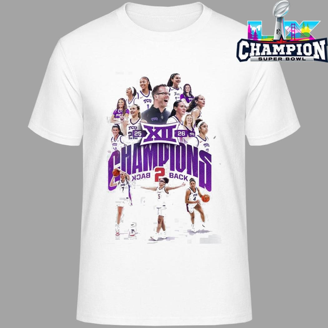 Tcu Horned Frogs Women’s Basketball Back To Back Big 12 Conference Champions Shirt