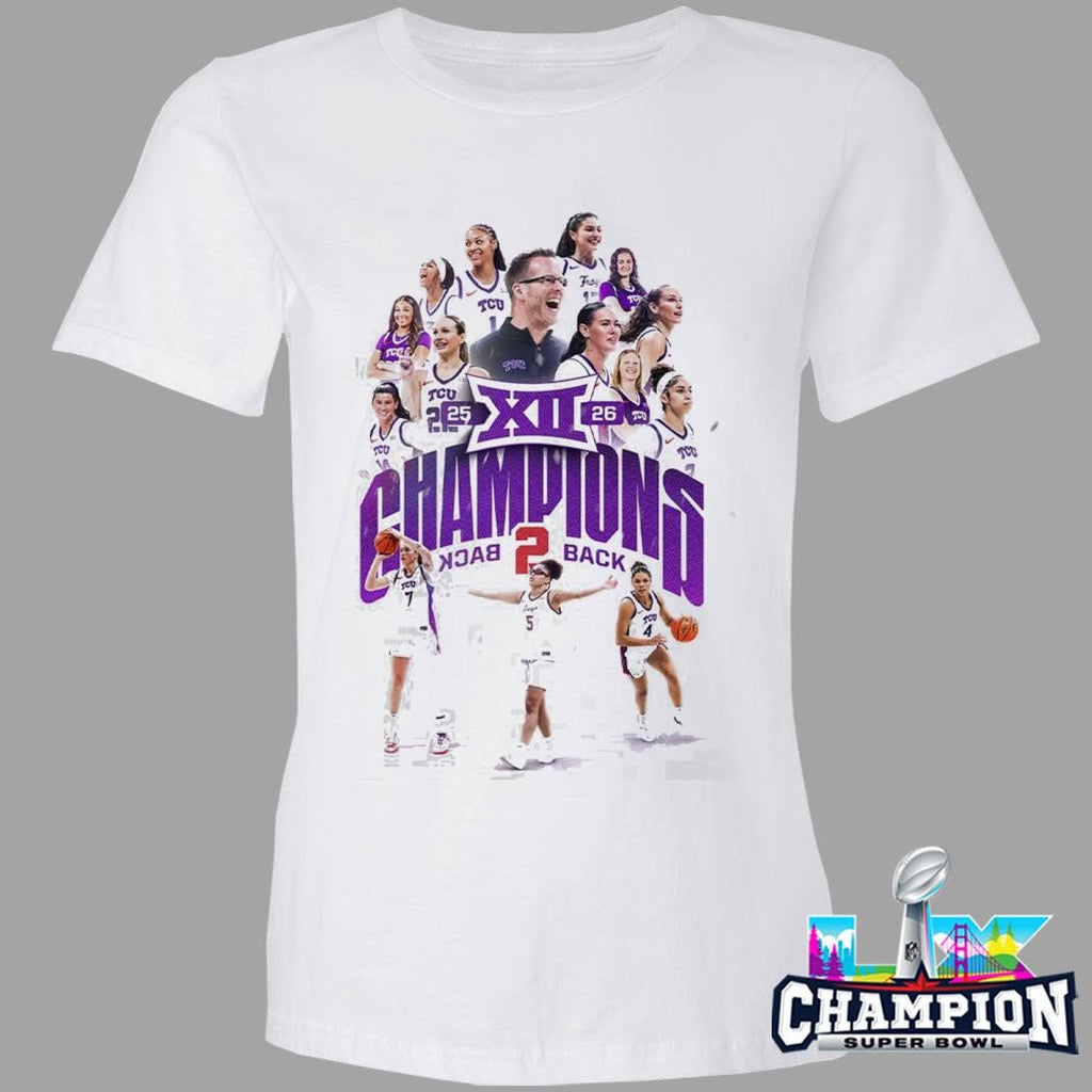 Tcu Horned Frogs Women’s Basketball Back To Back Big 12 Conference Champions Shirt