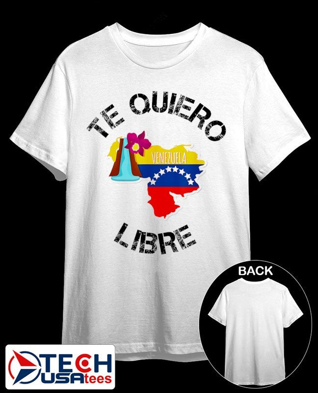 Te Quiero Libre Venezuela flag shirt