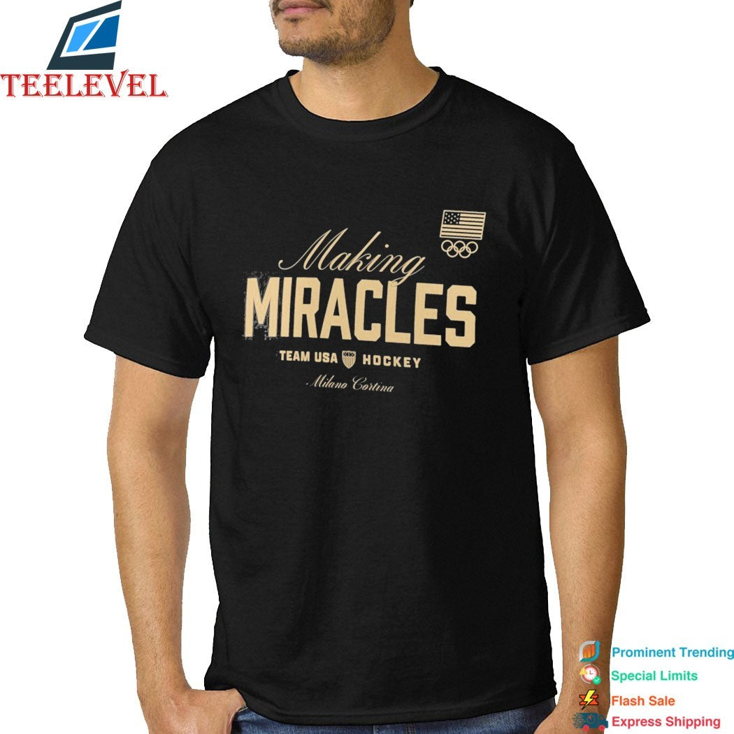 Team USA Olympic Hockey 2026 Winter Olympics Making Miracles T-Shirts