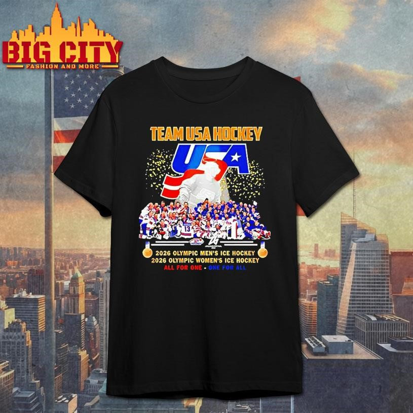 Team Usa Hockey 2026 Olympic Mens And Womens Ice Hockey All For One One For All Shirt