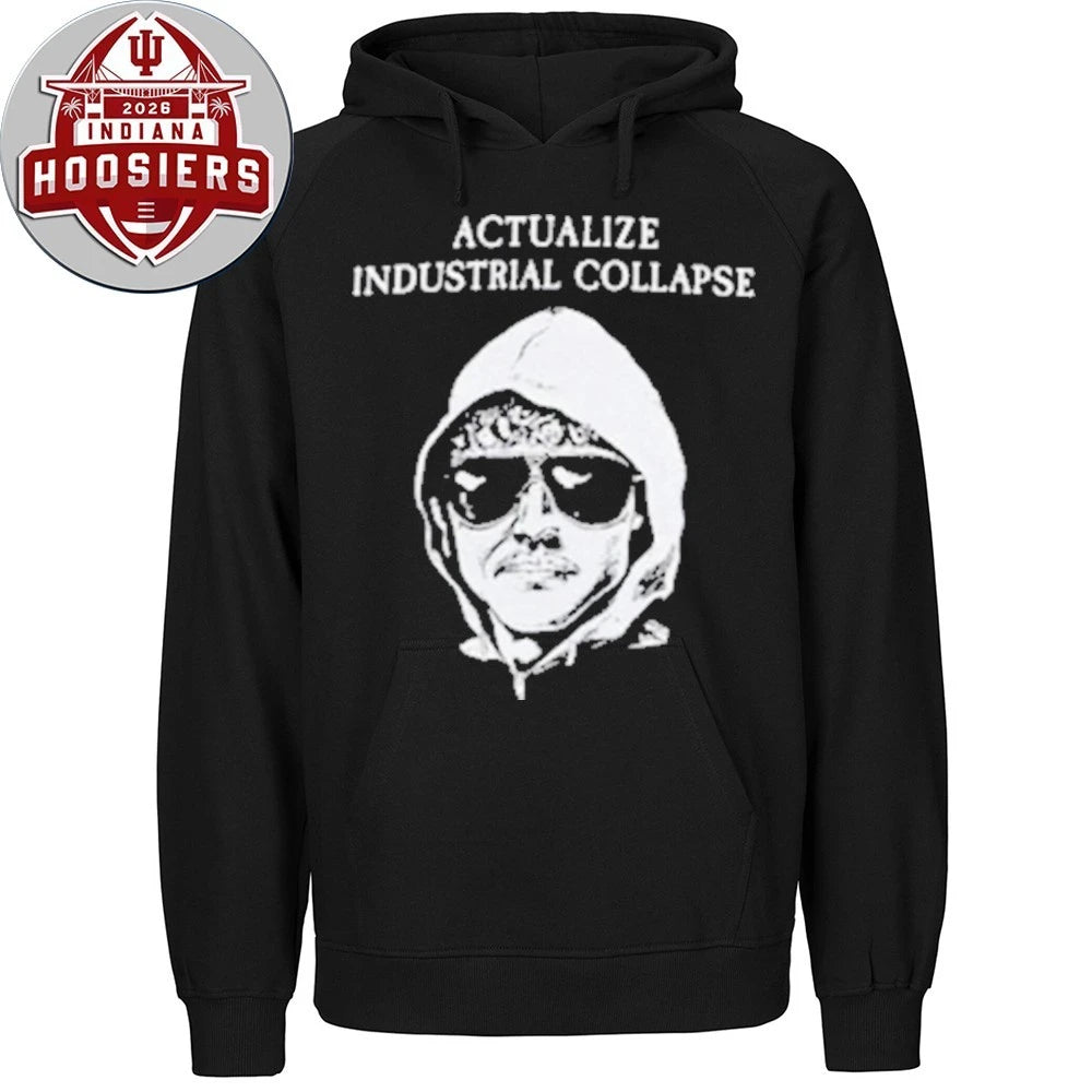 Ted Kaczynski Actualize Industrial Collapse 2026 Shirt
