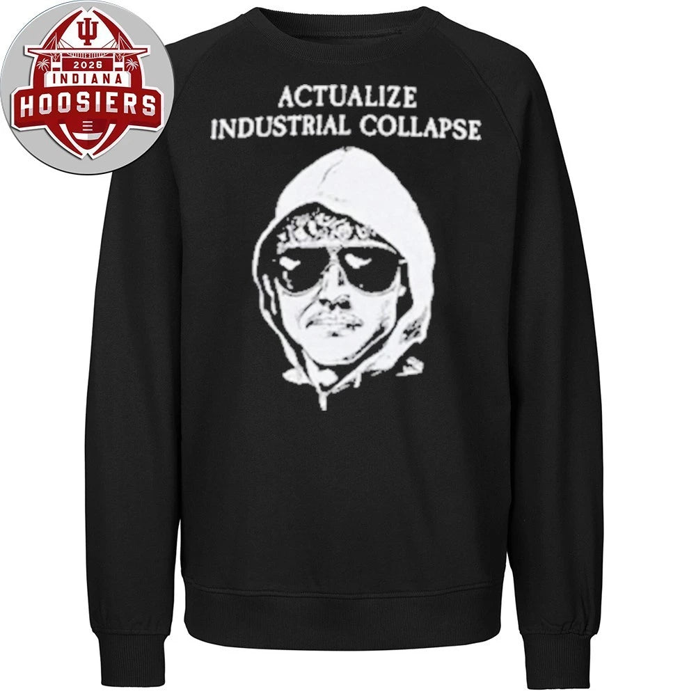 Ted Kaczynski Actualize Industrial Collapse 2026 Shirt
