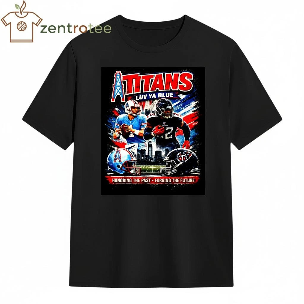 Tennessee Titans Oilers Legacy 2026 Vintage Football Fan Shirt Luv Ya Blue
