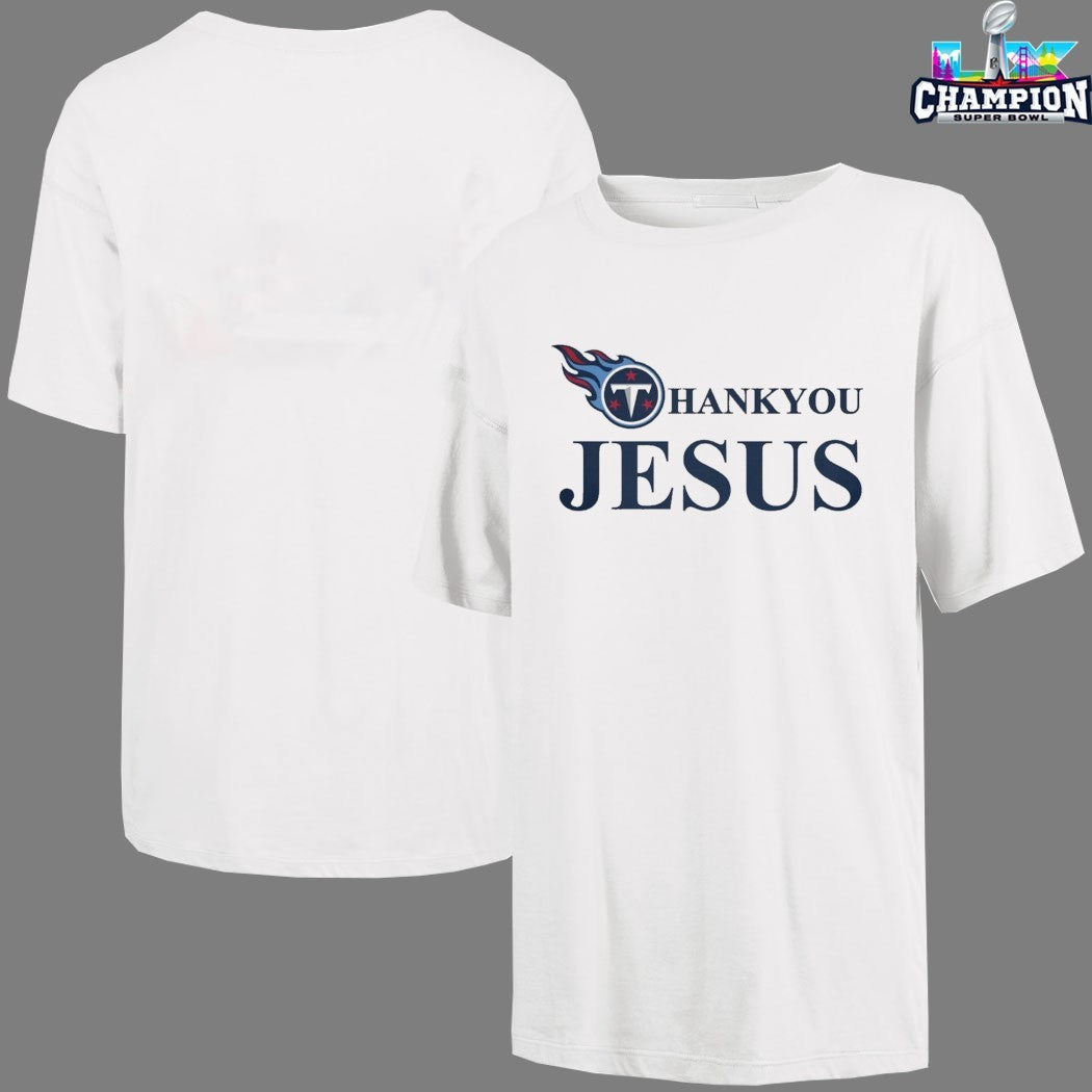 Tennessee Titans Thank You Jesus Shirts